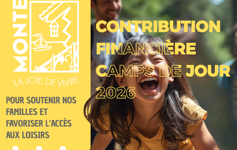 CONTRIBUTION MUNICIPALE - INSCRIPTION À UN CAMP DE JOUR - ANNÉE 2026
