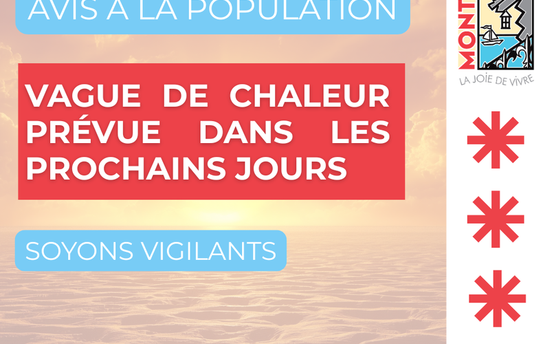 🌡️ Vague de chaleur annoncée — Soyons vigilants