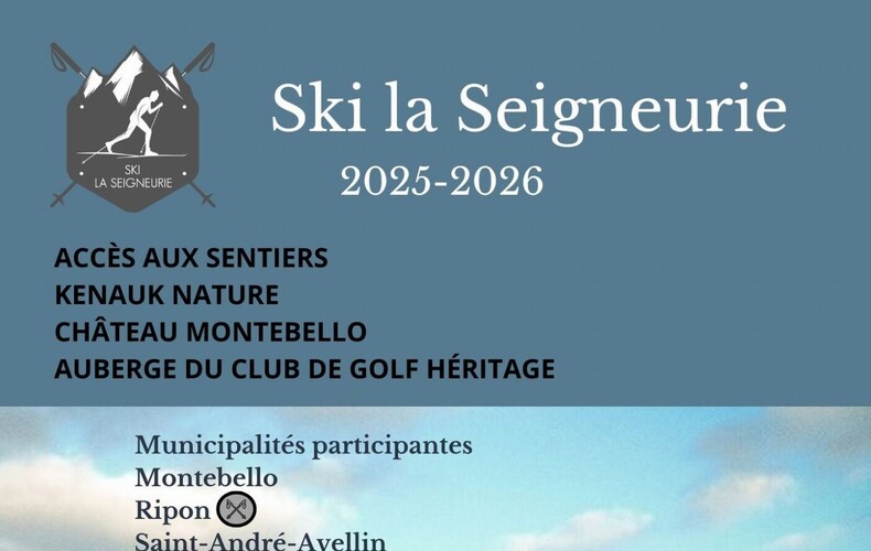 ⛷️ Ski La Seigneurie 2025-2026